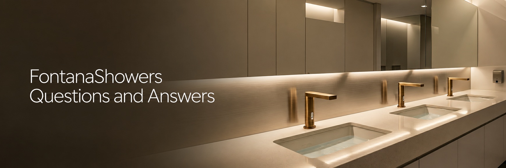 FontanaShowers – FAQ banner